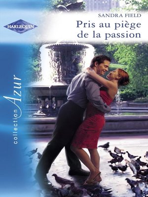 cover image of Pris au piège de la passion (Harlequin Azur)